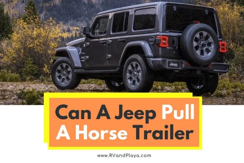 can a jeep pull a horse trailer
